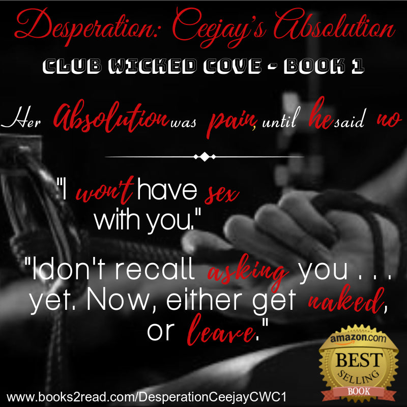 CWC1 Desperation: Ceejay's Absolution